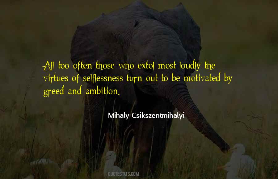 Greed And Ambition Quotes #91162