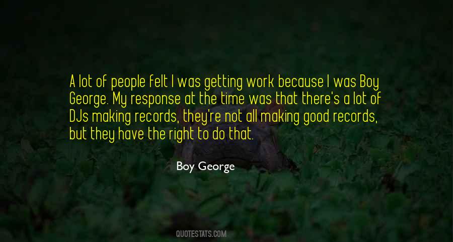 Quotes About Getting To Work #985560