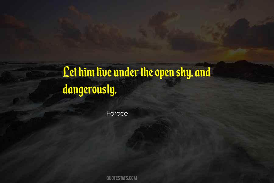 Under The Open Sky Quotes #330251