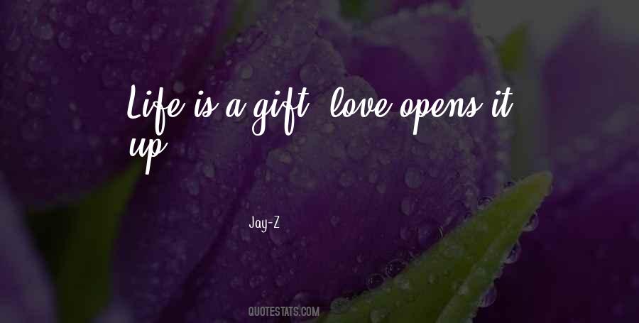 Gift Love Quotes #1719981