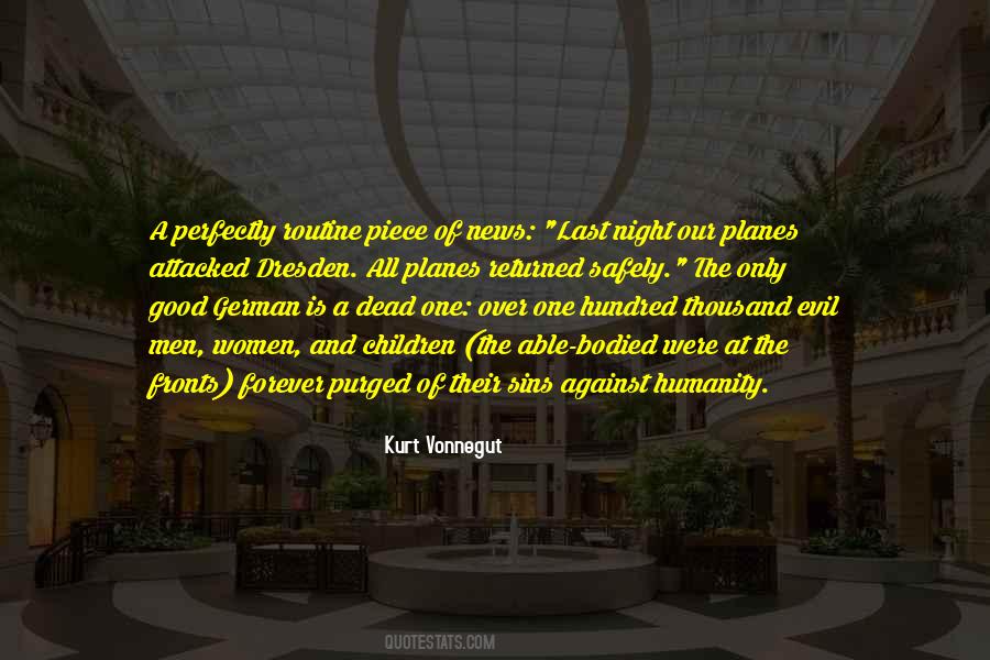 Quotes About The Evil Of Humanity #1558513