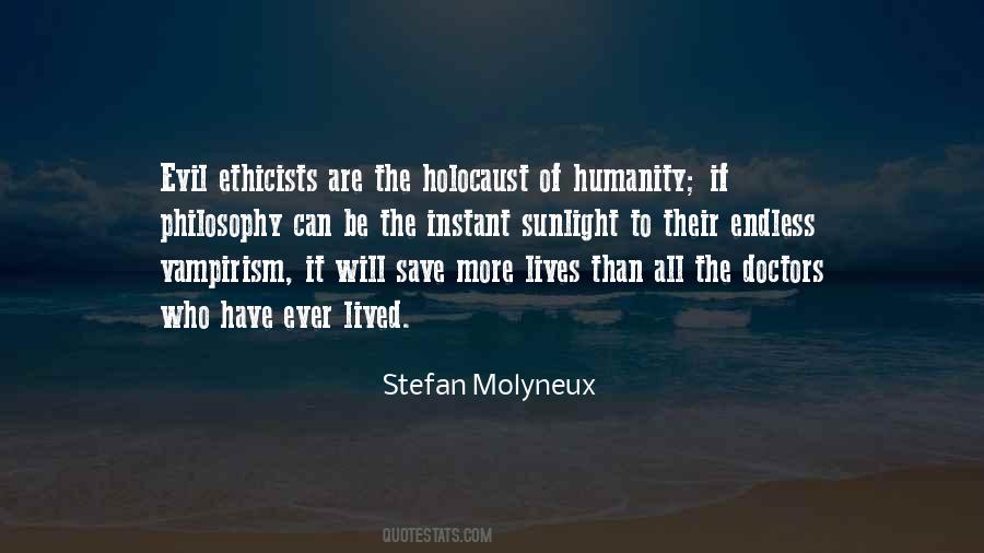Quotes About The Evil Of Humanity #455442
