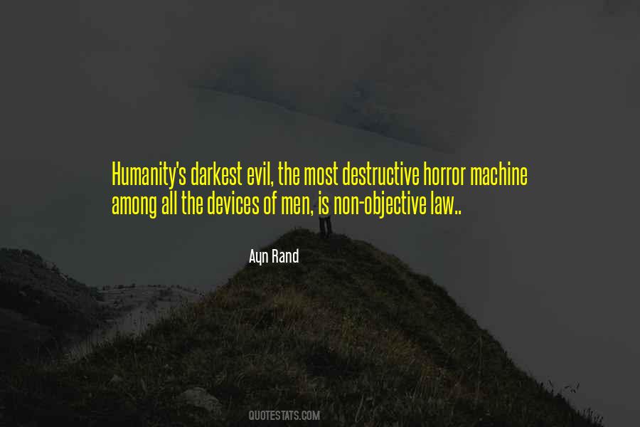 Quotes About The Evil Of Humanity #487227