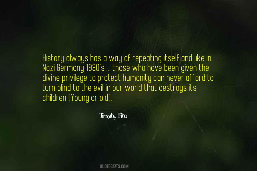 Quotes About The Evil Of Humanity #872847