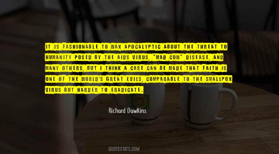 Quotes About The Evil Of Humanity #901255
