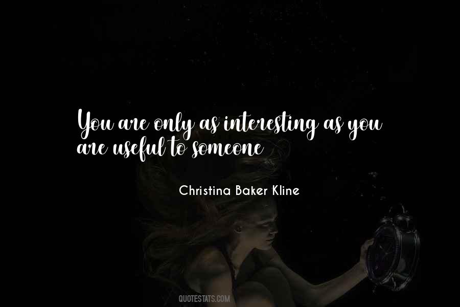 You Are Useful Quotes #1441782