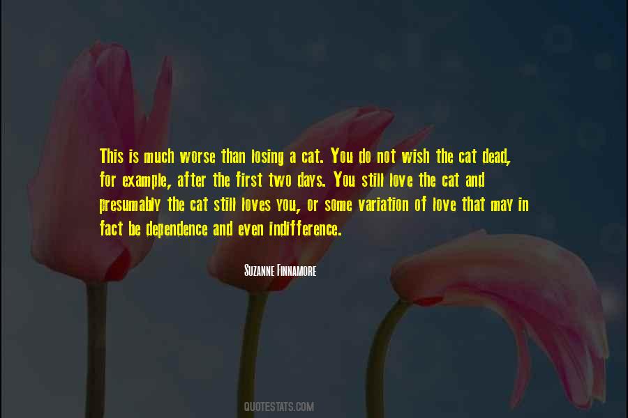 My Cat Loves Me Quotes #687750