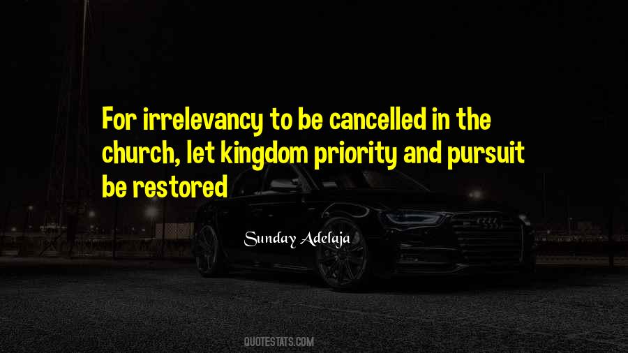 Be The Priority Quotes #1048073