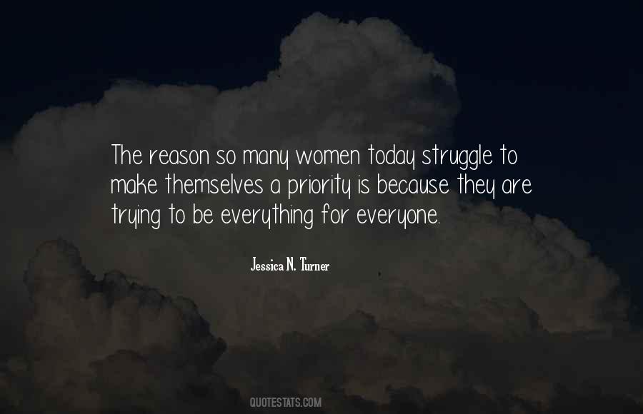 Be The Priority Quotes #679268