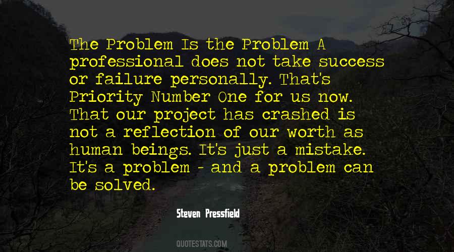 Be The Priority Quotes #887599