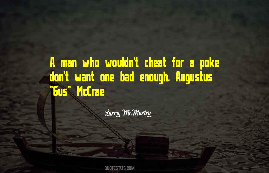 A Man Will Cheat Quotes #1025299