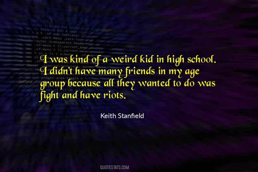 Weird Kid Quotes #1053980