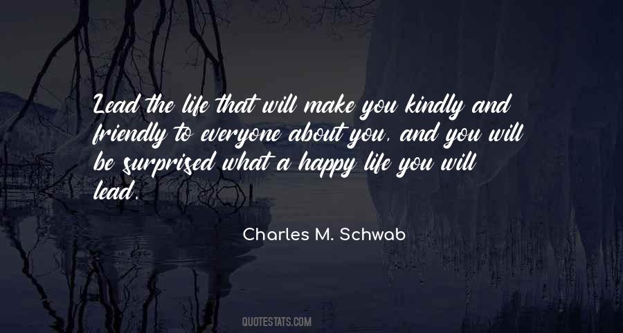 Everyone Wants To Be Happy Quotes #158300