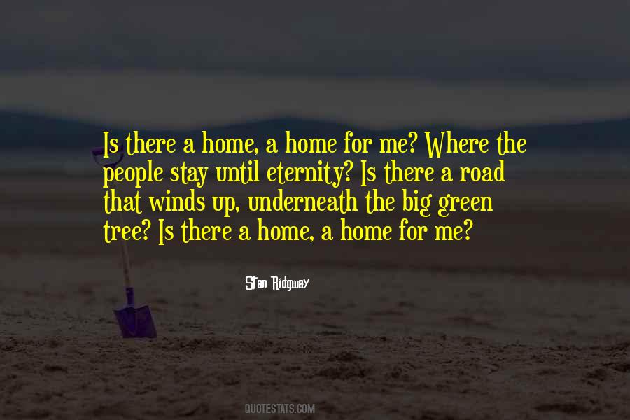 Stay Green Quotes #1861382