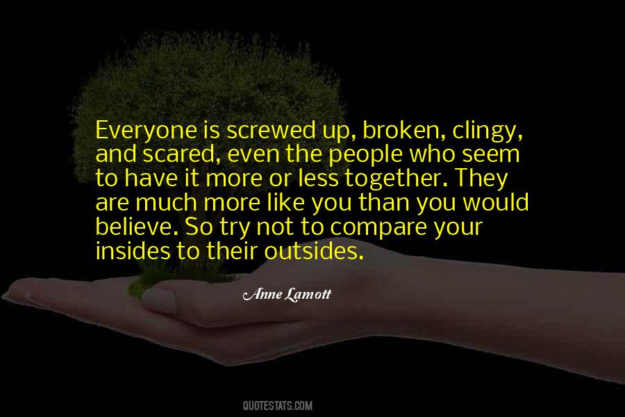 You Screwed Up Quotes #1120662