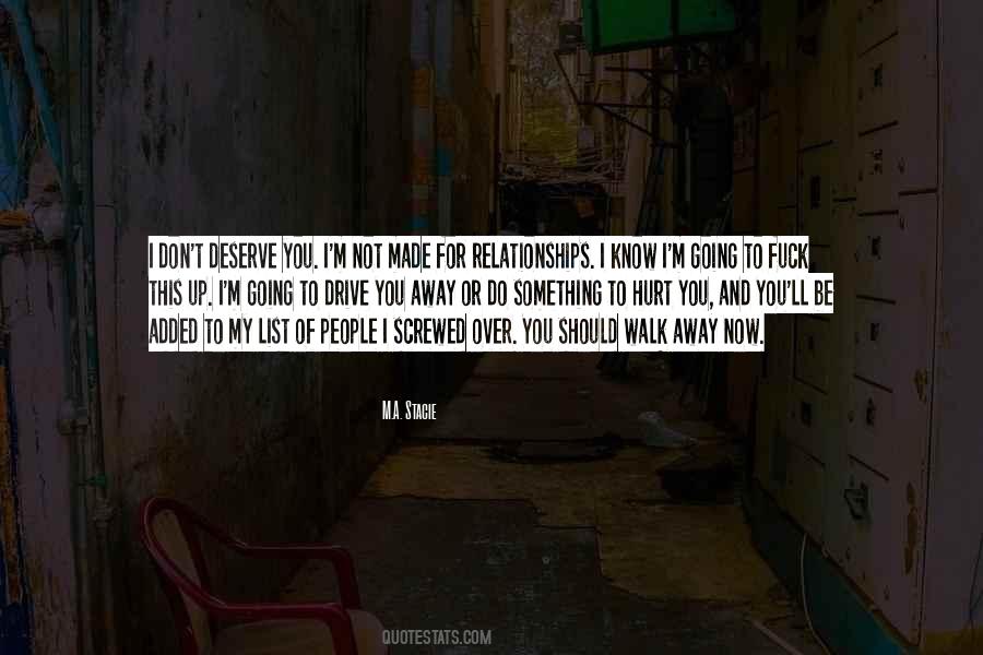 You Screwed Up Quotes #1401809