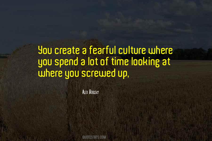 You Screwed Up Quotes #1535982