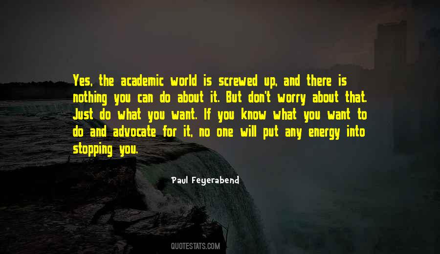 You Screwed Up Quotes #1563532