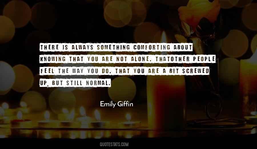 You Screwed Up Quotes #453809