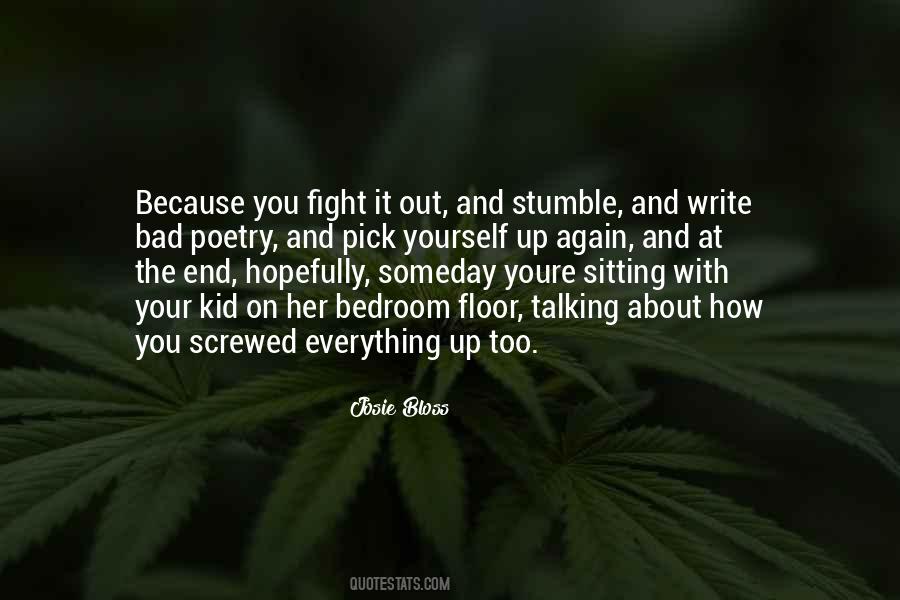 You Screwed Up Quotes #50849