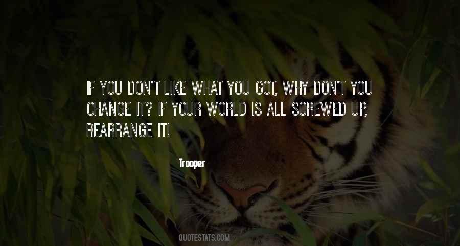 You Screwed Up Quotes #716121