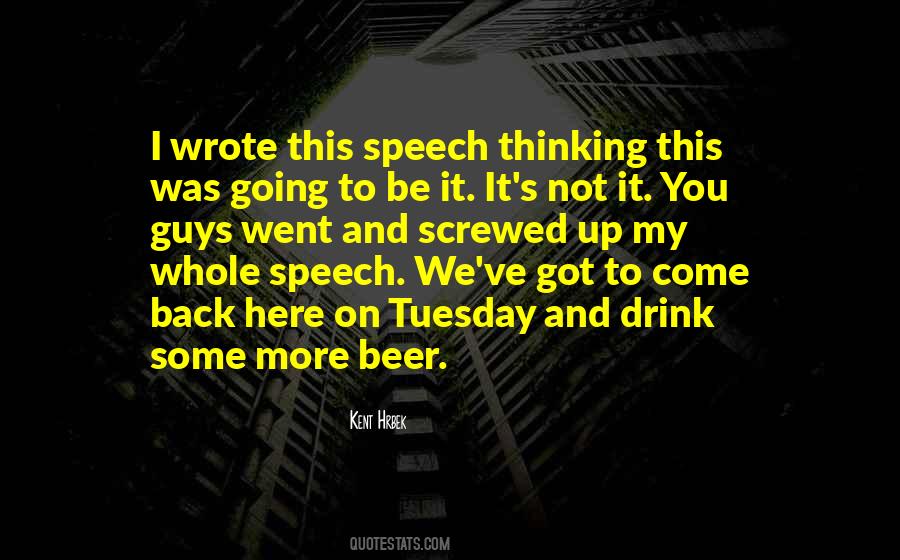 You Screwed Up Quotes #727414