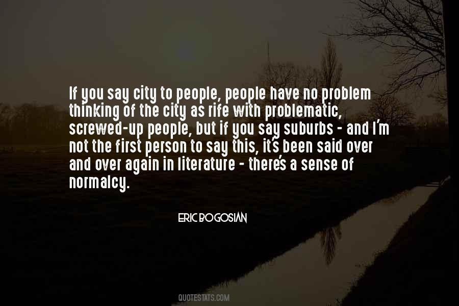 You Screwed Up Quotes #782887