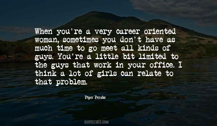 Career Oriented Woman Quotes #1741511