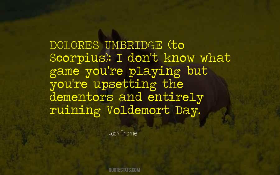 Sometimes Dolores Quotes #113614