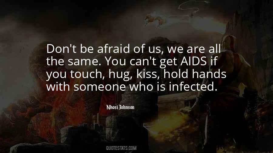Quotes About Infected #1580964