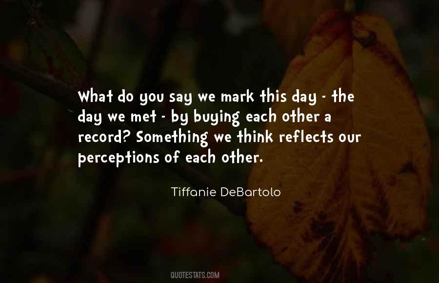 Mark This Day Quotes #1210698