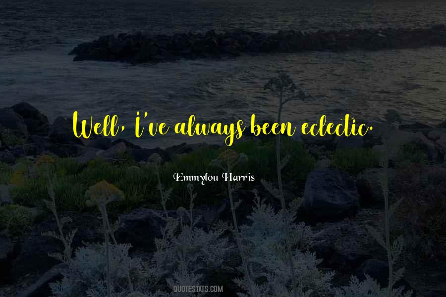 Eclectic Quotes #152453