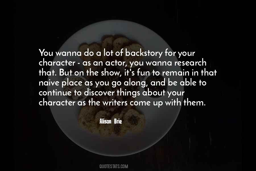 Just Wanna Have Fun Quotes #187570