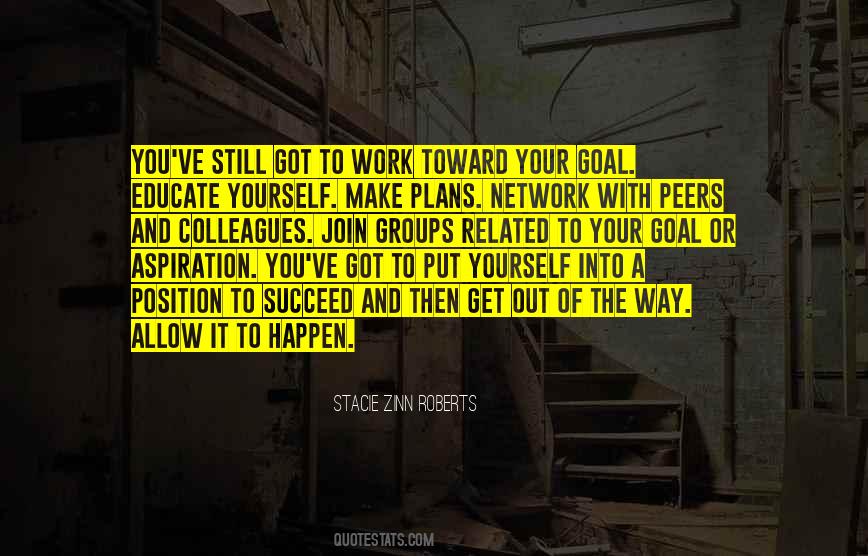 Get Out Of Your Way Quotes #1796738