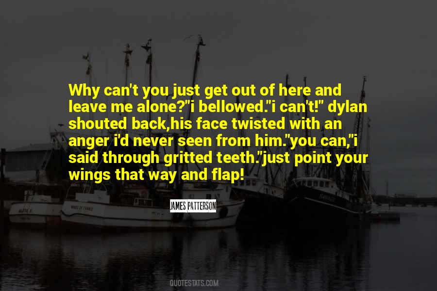Get Out Of Your Way Quotes #1809128