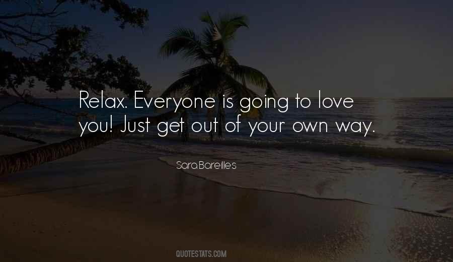 Get Out Of Your Way Quotes #333059