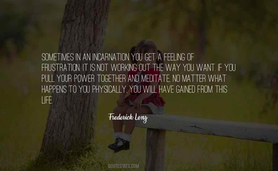 Get Out Of Your Way Quotes #369409