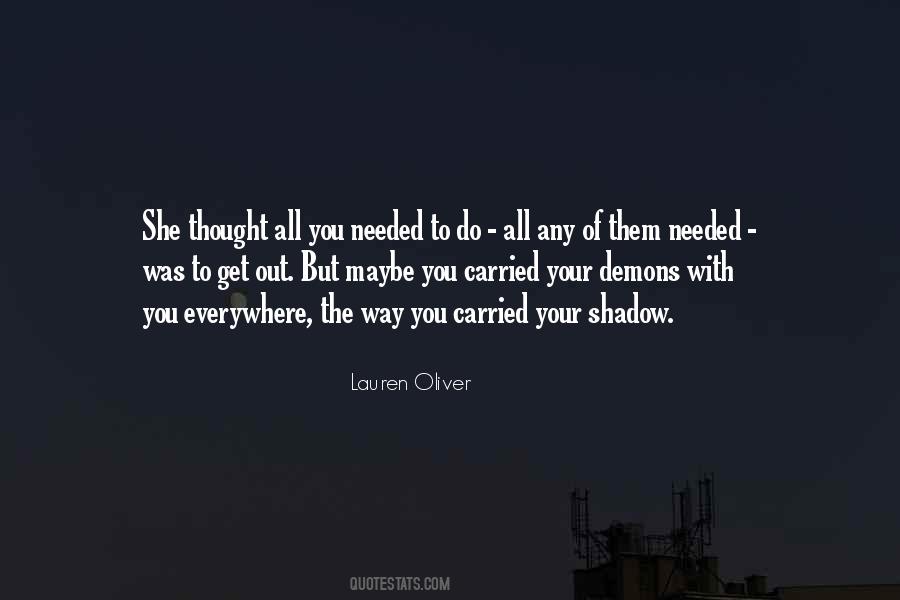 Get Out Of Your Way Quotes #810263