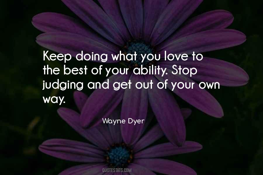 Get Out Of Your Way Quotes #832007