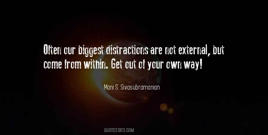 Get Out Of Your Way Quotes #839887