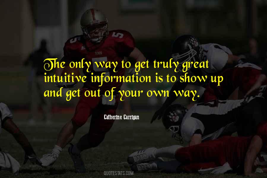 Get Out Of Your Way Quotes #905496