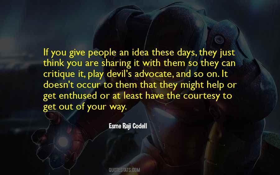 Get Out Of Your Way Quotes #97072
