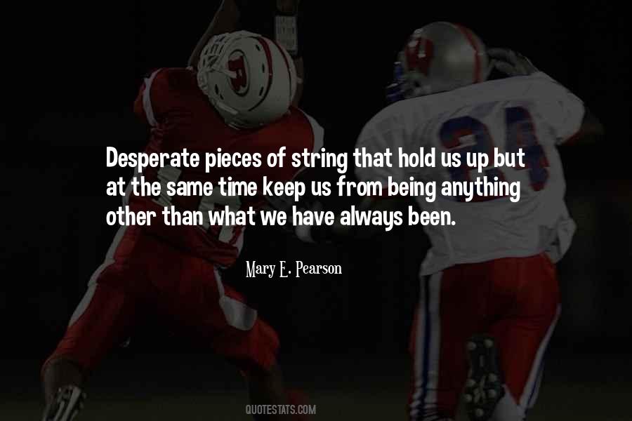 String Up Quotes #908229