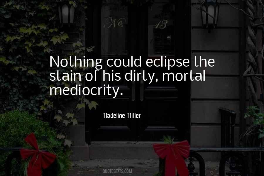 Eclipse Quotes #992806