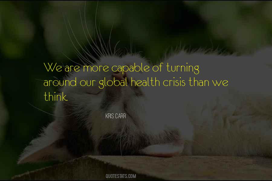 Health Crisis Quotes #590535