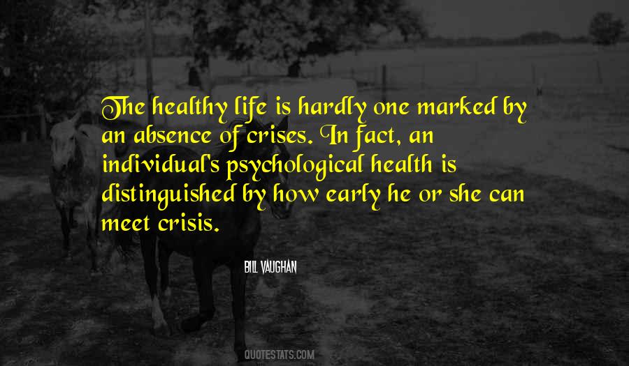 Health Crisis Quotes #805725