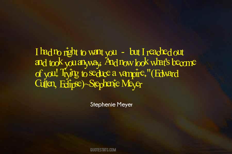 Eclipse Stephenie Meyer Quotes #1145497