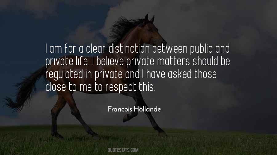 Private And Public Life Quotes #1642106