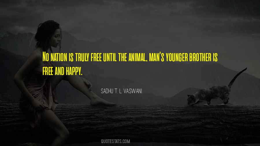 Truly Free Man Quotes #1792404