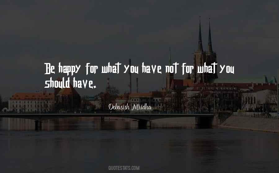 I Hope You Are Happy With Me Quotes #84611
